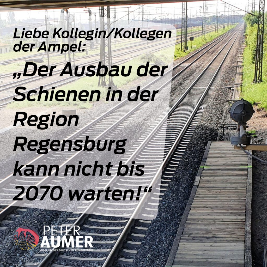 Schienenprojekte in der Region Regensburg können nicht länger warten!