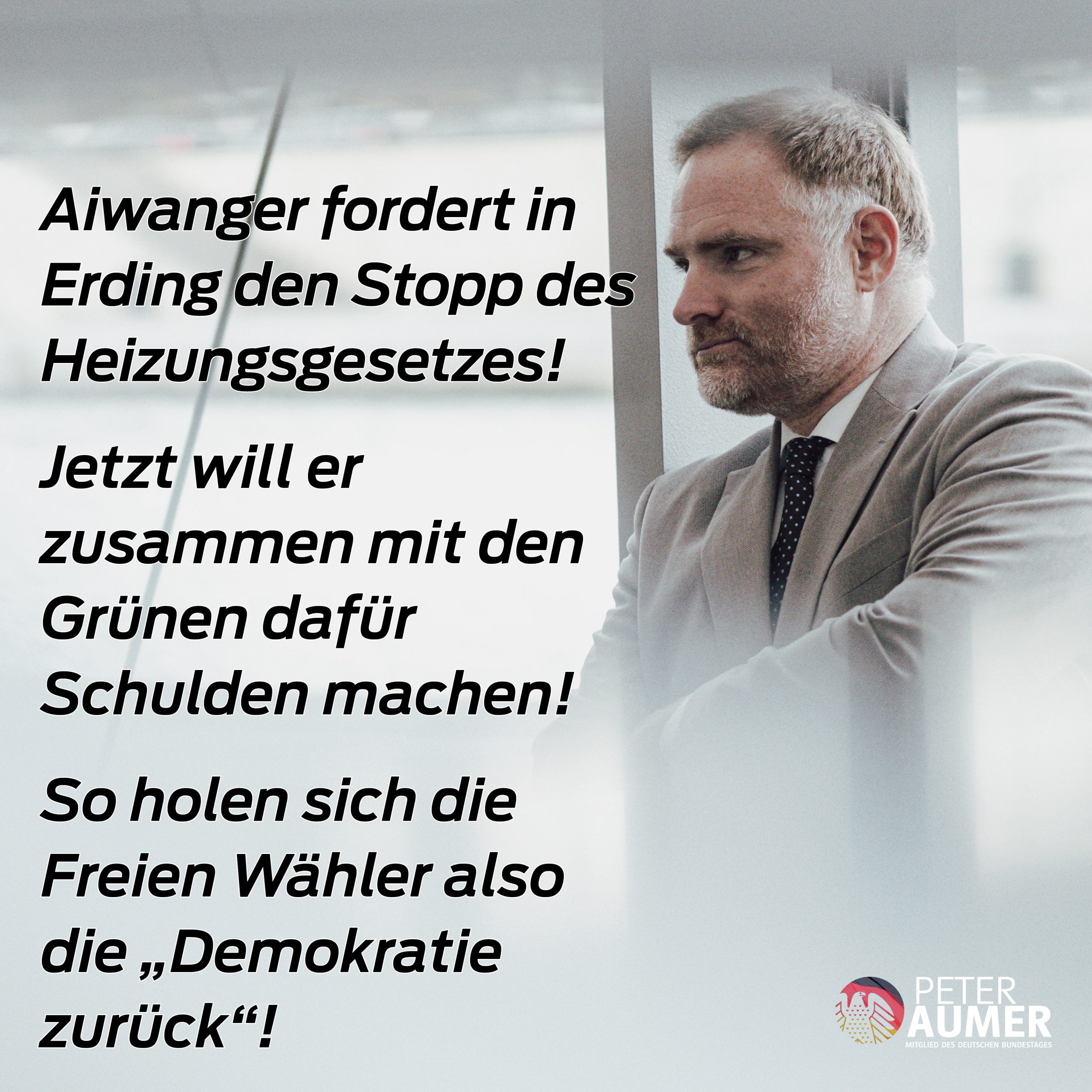Peter Aumer: „Keine neuen Schulden, dafür sparen beim Heizungsgesetz!“