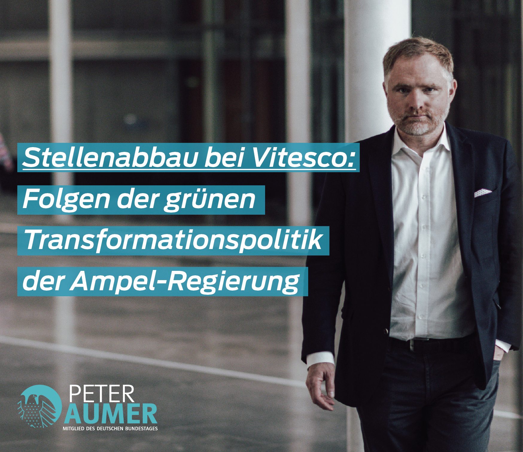 Peter Aumer zum geplanten Stellenabbau bei Vitesco in Regensburg